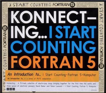 I Start Counting/Fortran 5/Komputer - Konnecting