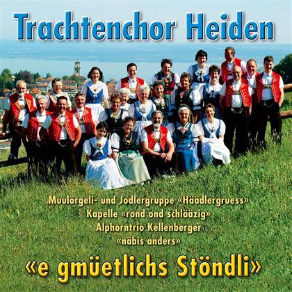 Trachtenchor Heiden - E Gmüetlichs Stöndli