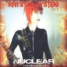 Krystal System - Nuclear (Limited Edition, 2 CDs)