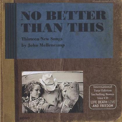 John Mellencamp - No Better Than This (Tour Edition, 2 CDs)