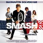 Martin Solveig - Smash - Limited Kontor Edition