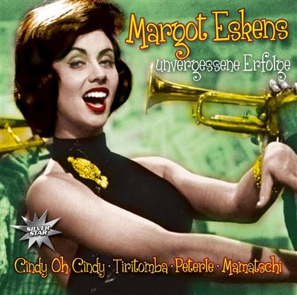 Margot Eskens - Unvergessene Erfolge