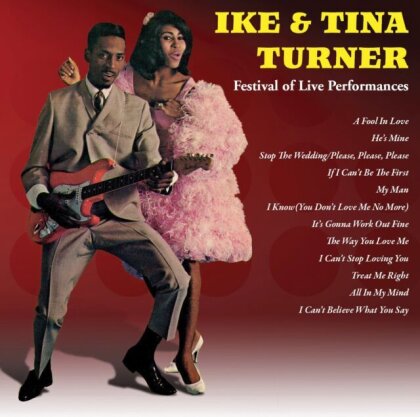 Ike Turner & Tina Turner - Festival Of Live
