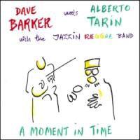 Dave Barker - Moment In Time