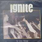 Ignite - In My Time