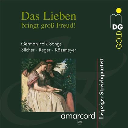 Leipziger Streichquartett - Das Lieben Bringt Gross Freud!