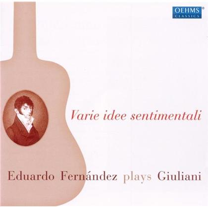 Eduardo Fernandez & Giuliani - Virtuose Gitarrenwerke