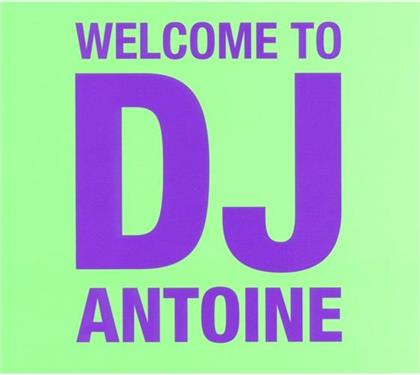 DJ Antoine - Welcome To Dj Antoine (Pur Edition, 2 CD)