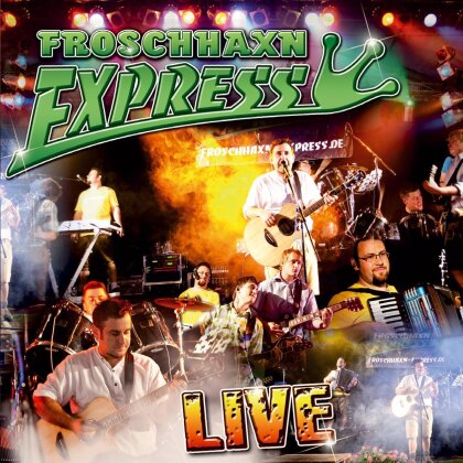 Froschhaxn Express - Live