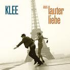 Klee - Aus Lauter Liebe (Limited Edition, CD + DVD)