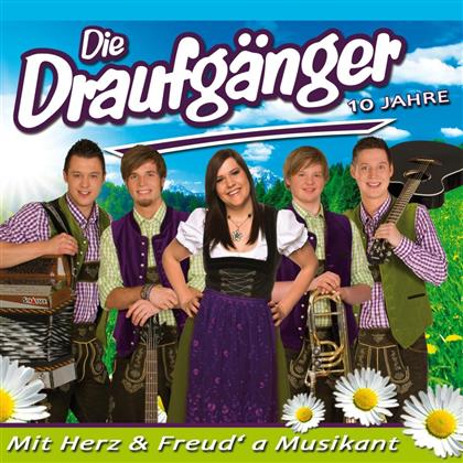 Draufgänger - Mit Herz & Freud' A Musikant