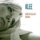 Klee - Willst Du Bei Mir Bleiben - 2Track