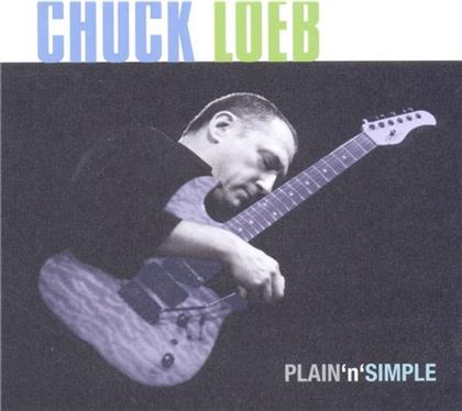 Chuck Loeb - Plain N Simple (Digipack)