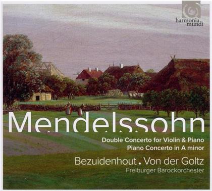 Bezuidenhout Kristian / Goltz Gottfried & Felix Mendelssohn-Bartholdy (1809-1847) - Konzert Fuer Violine & Klavier