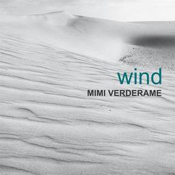 Mimi Verderame - Wind