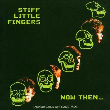 Stiff Little Fingers - Now Then