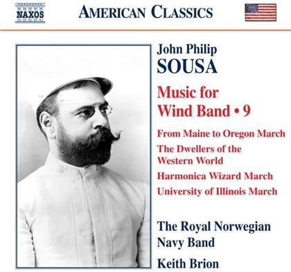 Keith Brion & John Philip Sousa (1854-1932) - Sousa Edition 9