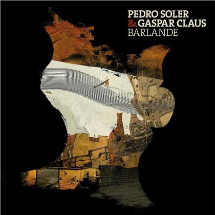 Soler Pedro & Gaspar Clauser - Barlande