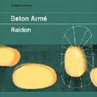 Raiden - Beton Armee