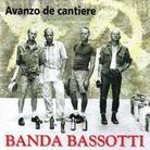 Banda Bassotti - Avanzo De Cantiere (Reissue)