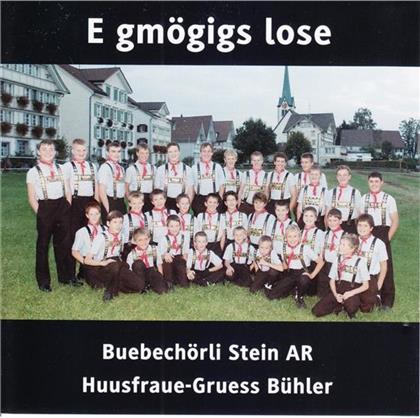 Buebechörli Stein Ar - E Gmögigs Lose
