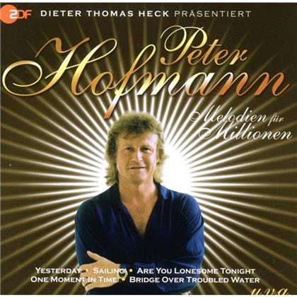 Peter Hofmann - Melodien Für Millionen