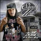 Shady Nate - Still Based On A True Story (2 CDs)