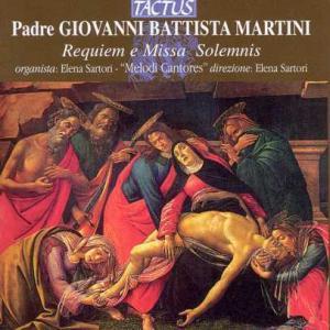 Biavati Decio / Favari Andrea & Giovanni Battista Martini (1706-1784) - Requiem, Missa Solemnis