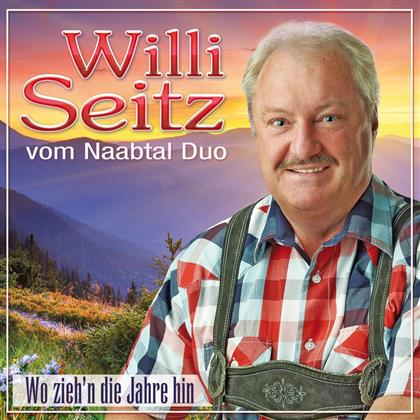 Seitz Willi Vom Naabtal Duo - Wo Zieh'n Die Jahre Hin