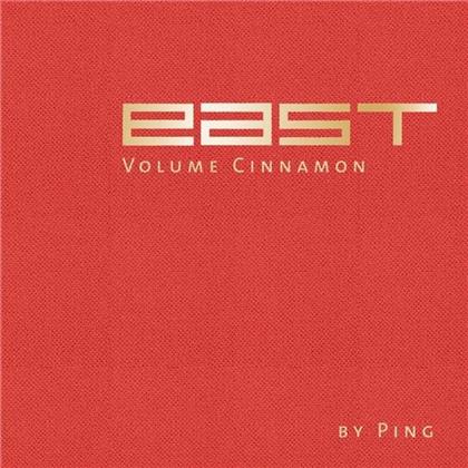 East - Volume Cinnamon (2 CDs)
