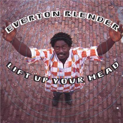Everton Blender - Lift Up Your Head