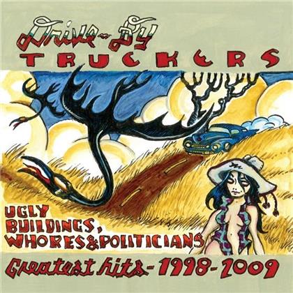 Drive By Truckers - Ugly Buildings, Whores, and Politicians: Greatest Hits 1998–2009