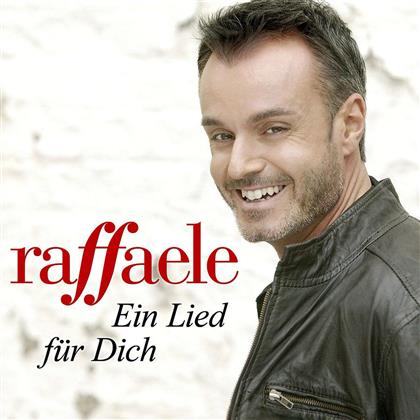Raffaele - Ein Lied Fuer Dich