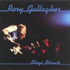Rory Gallagher - Stage Struck - Remastered Reissue (Remastered)