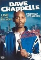 Dave Chappelle - For what it's worth