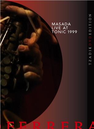 Masada - Live At Tonic 1999