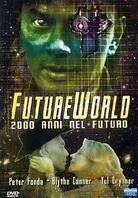 Futureworld - 2000 anni nel futuro (1976)