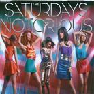The Saturdays - Notorious