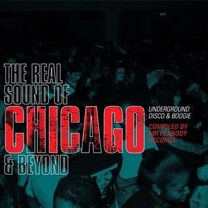 Real Sound Of Chicago And Beyond (2 CDs)