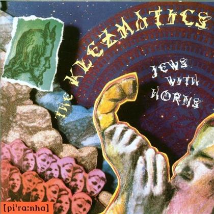 The Klezmatics - Jews With Horns