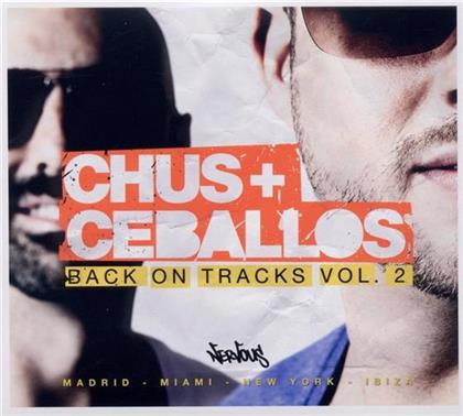 Chus & Ceballos - Back On Tracks 2 (2 CDs)