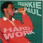 Frankie Paul - Hard Work