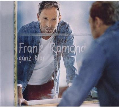 Frank Ramond - Ganz Klar