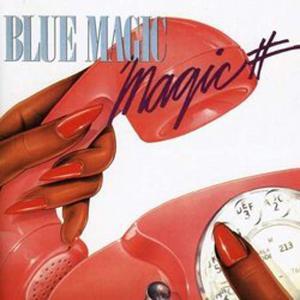 Blue Magic - Magic # - Expanded