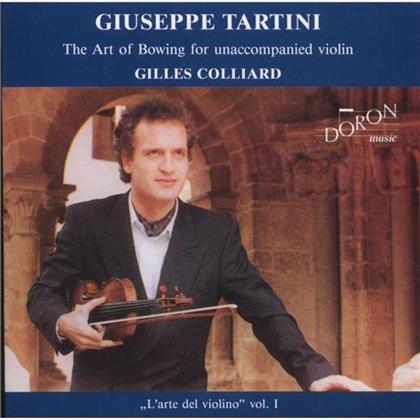 Gilles Colliard & Giuseppe Tartini (1692-1770) - Art Of Bowing Unaccompanied Violin