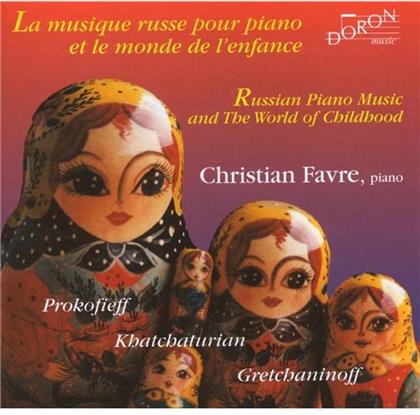 Christian Favre, Serge Prokofieff (1891-1953) & Aram Khatchaturian (1903-1978) - Musique Russe Piano