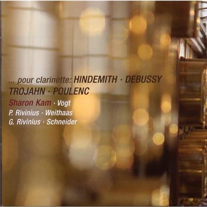 Kam Sharon / Vogt / Weithaas / Rivini. & Hindemith / Debussy / Trojahn - Pour Clarinette