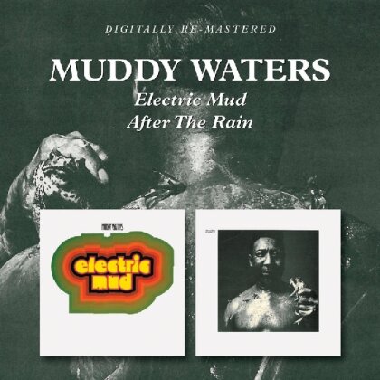 Muddy Waters - Electric Mud/After The