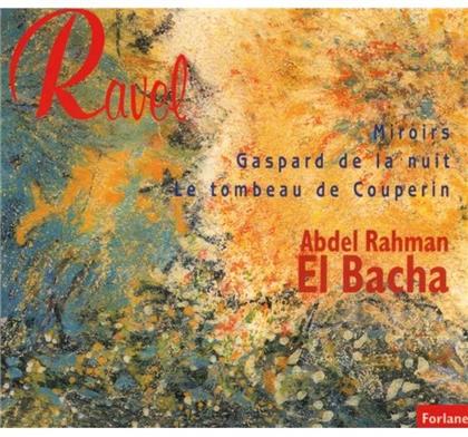Abdel Rahman El Bacha & Maurice Ravel (1875-1937) - Miroirs, Gaspard Nuit, Couperi
