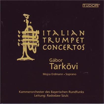 Tarkövi Gabor / Kammerorchester & Vivaldi / Scarlatti - Trompetenkonzerte